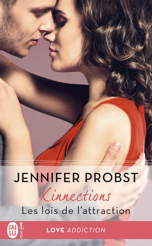 Kinnections (Tome 2) - Les lois de l’attraction