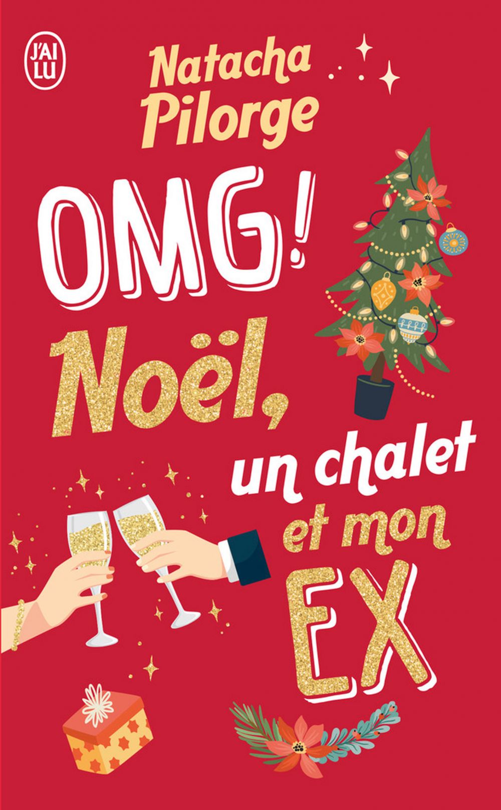 OMG ! Noël, un chalet et mon ex.