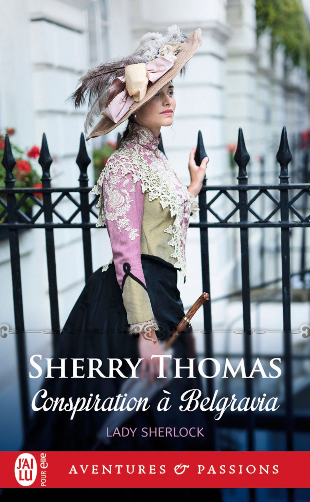 Lady Sherlock (Tome 2) - Conspiration à Belgravia