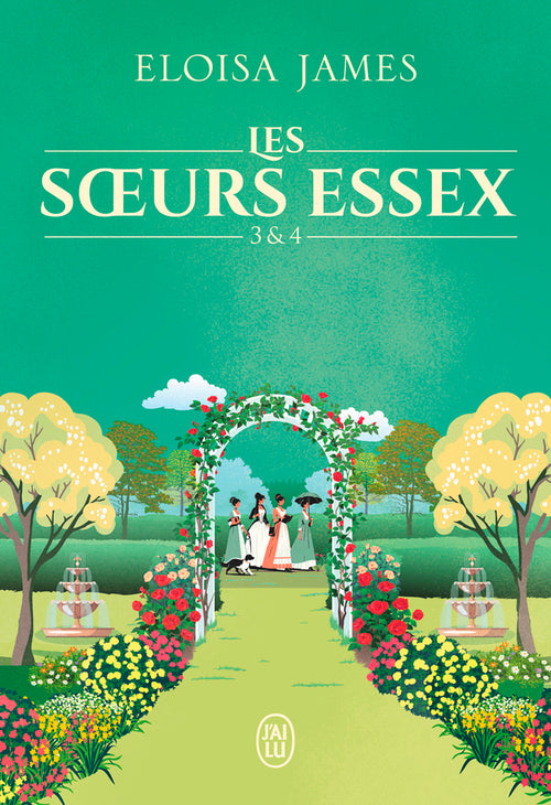 Les sœurs Essex (Tomes 3 & 4)