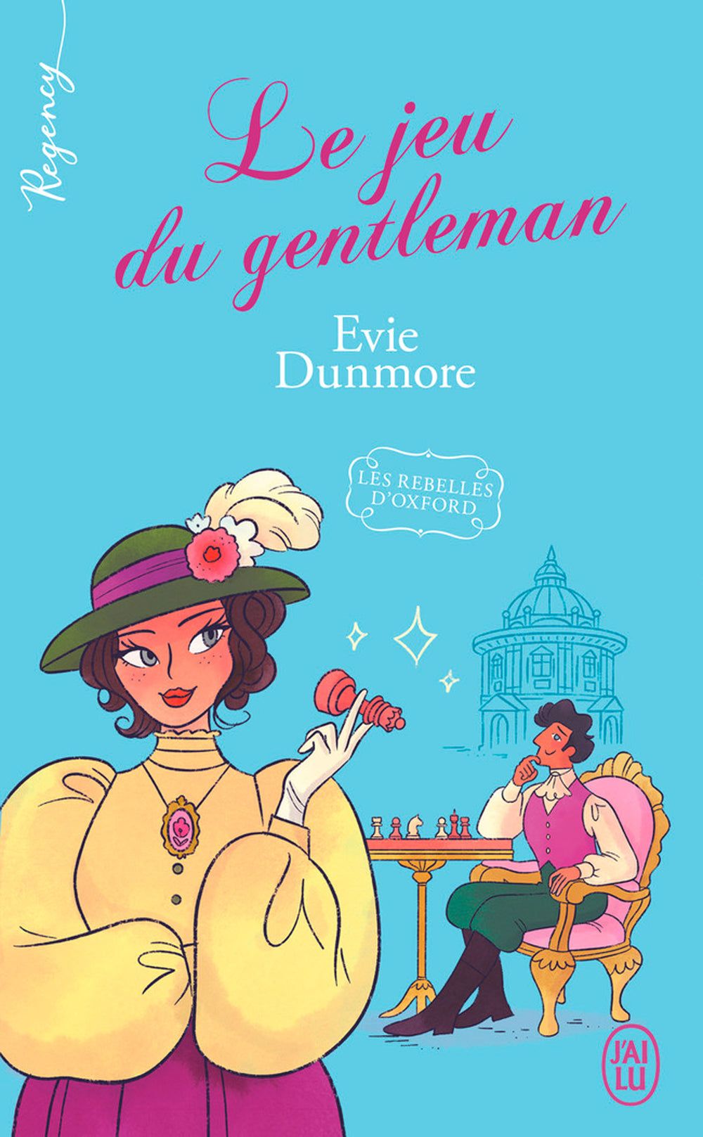 Les rebelles d'Oxford (Tome 4) - Le jeu du gentleman