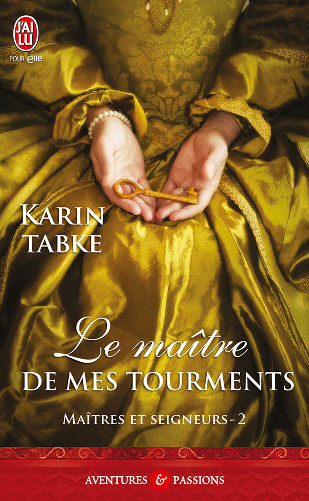 Maîtres et seigneurs (Tome 2) - Le maître de mes tourments