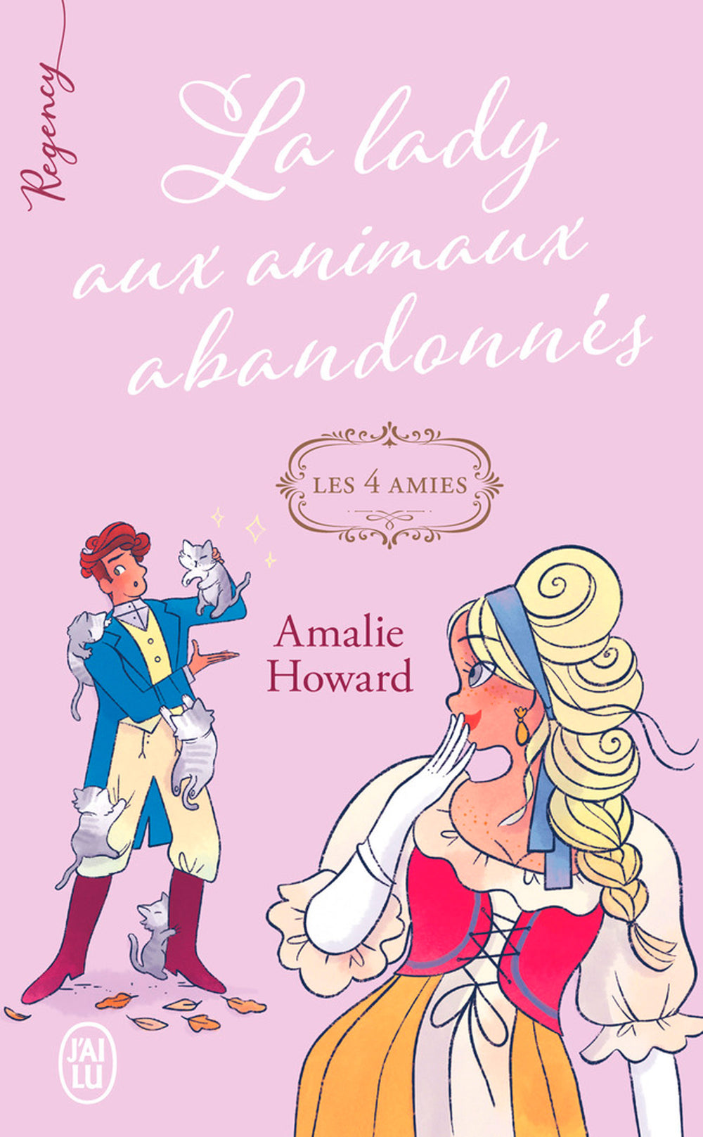 Les quatre amies (Tome 3) - La lady aux animaux abandonnés